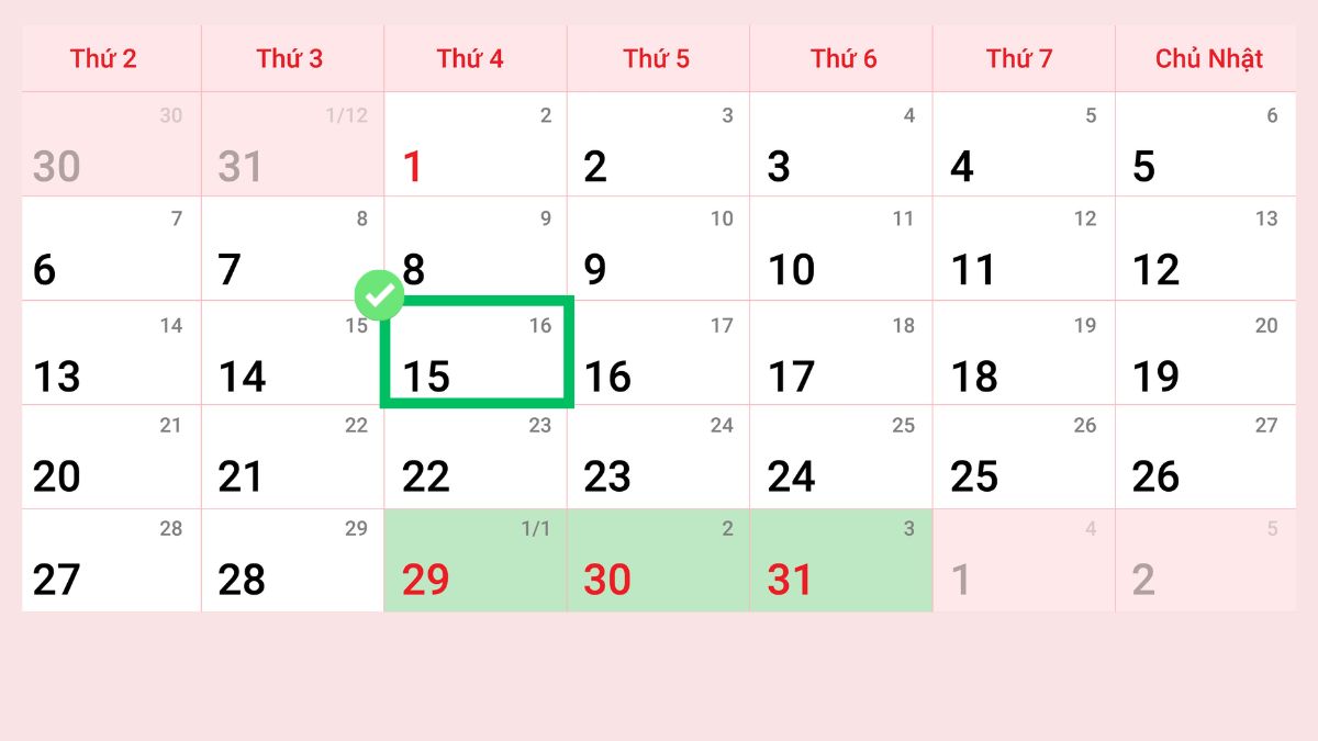 Lịch tháng 12 với ngày 15 được đánh dấu màu xanh lá, các ngày cuối tháng được tô màu đỏ và xanh nhạt.